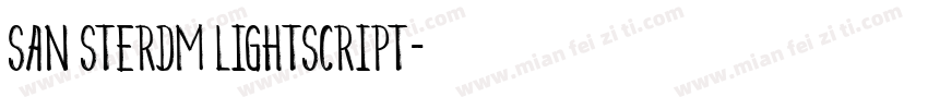 san sterdm lightscript字体转换